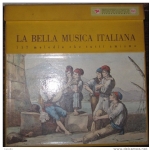 LA BELLA MUSICA ITALIANA (10 LP)