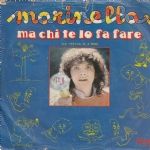 MA CHI TE LO FA FARE - CIAO, COME SPERO DI TE