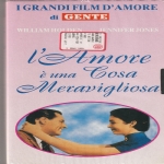 L’AMORE E’ UNA COSA MERAVIGLIOSA