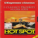 HOT SPOT - IL POSTO CALDO - V.M. 18