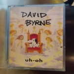 UH-OH - David Byrne