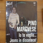 Vol. 4 - Io Te Voglio... Jeans In Discoteca!