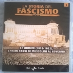 La storia del fascismo