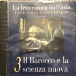 Letteratura italiana Storia, critica, e opere integrali 3 Il Barocco e la scienza nuova CD Rom