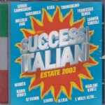 SUCCESSI ITALIANI - ESTATE 2003