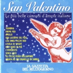 San Valentino - Le pi belle canzoni d’amore italiane