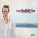 Nordic Lounge - An Introduction To Contemporary Nordic Music