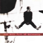 JOAN BAEZ - PLAY ME BACKWARDS
