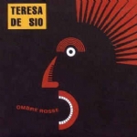 TERESA DE SIO - OMBRE ROSSE