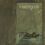Insect Gods