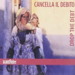 CANCELLA IL DEBITO - DROP THE DEBT