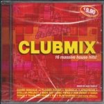 Clubmix - 16 Massive House Hits!