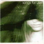 Songs For Ulan