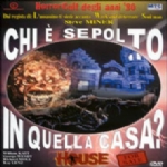 CHI E’ SEPOLTO IN QUELLA CASA