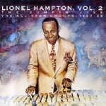 Lionel Hampton, Vol. 2 - The jumpin’ jive - The All Stars Groups: 1937-39