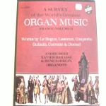 A survey of the World’s Greatest Organ Music - France volume 2