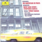 An American in Paris / West Side Story - Symphonic Dances / Street Music