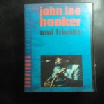 John Lee Hooker and friends