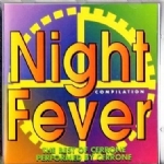NIGHT FEVER - The best of Cerrone
