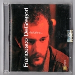 dedicato a...   Francesco De Gregori