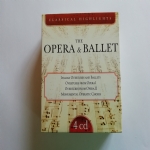 THE OPERA & BALLET (Verdi Mozart Rossini Wagner Bizet) - 4 CD -