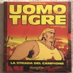 Uomo Tigre Edizione Deluxe n. 7 Mancolista DVD