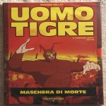 Uomo Tigre Edizione Deluxe n. 9 Mancolista DVD