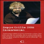 BEPPE GRLLO 2006 - INCANTESIMI  - 2 DVD