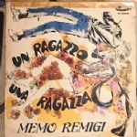 Un Ragazzo, Una Ragazza VINILE 45 GIRI
