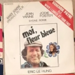 Bande Originale Du Film Moi Fleur Bleue VINILE 45 GIRI