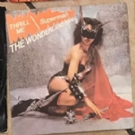 Thrill Me (With Your Super Love)/Superman VINILE 45 GIRI