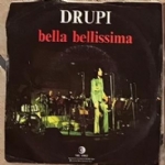 Bella Bellissima VINILE 45 GIRI