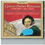 Gioacchino ROSSINI - OUVERTURES e ARIE CELEBRI