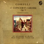 CORELLI 12 CONCERTI GROSSI OP. 5