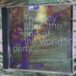The day after The end of the world party