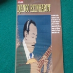 Django Reinhardt Le incisioni storiche, i capolavori e i brani piu� rari