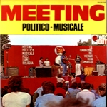 MEETING POLITICO-MUSICALE