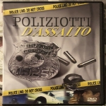 Poliziotti d’assalto DVD