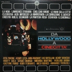 DA HOLLYWOOD A CINECITTA