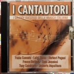 I cantautori. I grandi successi della musica italiana CD
