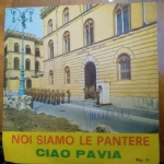 Noi Siamo Le Pantere - Ciao Pavia