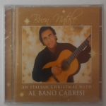 BUON NATALE AN ITALIAN CHRISTMAS WITH AL BANO CARRISI