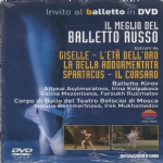 Il meglio del balletto russo - da Giselle, L�et� dell�oro, La bella addormentata, Spartacus, Il corsaro