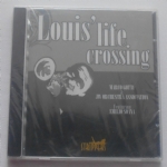 LOUIS’ LIFE CROSSING