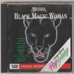 BLACK MAGIC WOMAN