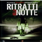 RITRATTI NELLA NOTTE