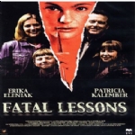 FATAL LESSONS