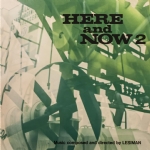 Here & Now Vol. 2
