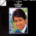 I successi di Giorgio Gaber