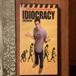 Idiocracy